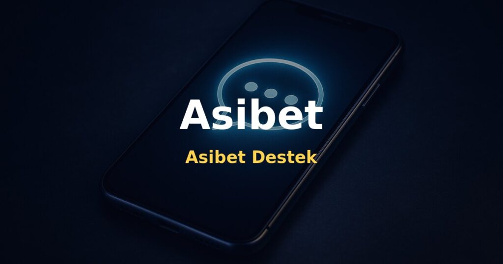 Asibet Destek - Asibet